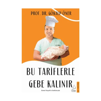 Bu Tariflerle Gebe Kalınır