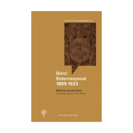 İkinci Enternasyonal, 1889-1923