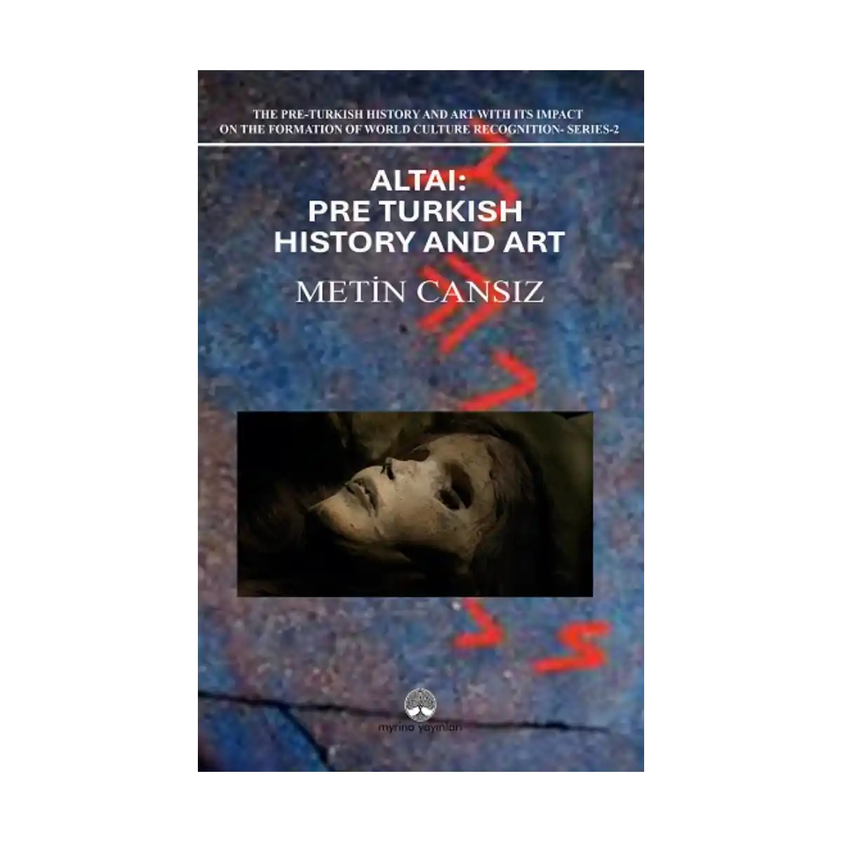 025ae-altai-pre-turkish-history-and-art-1-1.webp Altai: Pre-Turkish History and Art - Görsel 1