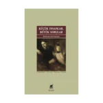 Küçük İnsanlar Büyük Sorular