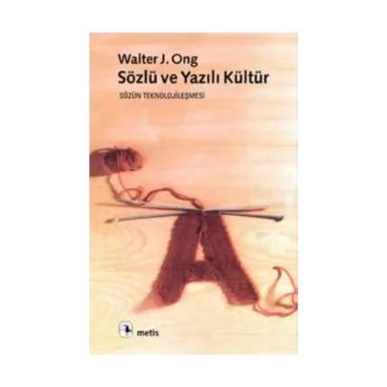 Sözlü ve Yazılı Kültür