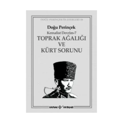 Toprak Ağalığı ve Kürt Sorunu