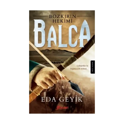 Bozkırın Hekimi Balca