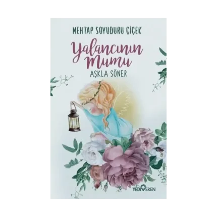 Yalancının Mumu Aşkla Söner
