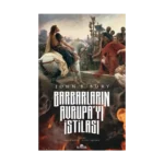 Barbarların Avrupa’yı İstilası