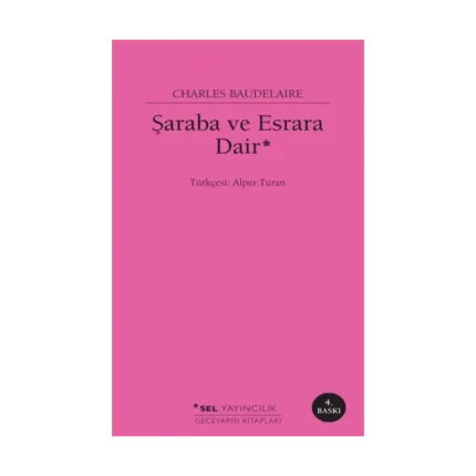 Şaraba ve Esrara Dair