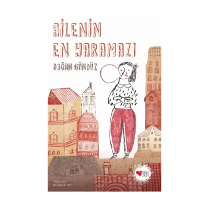 Ailenin En Yaramazı