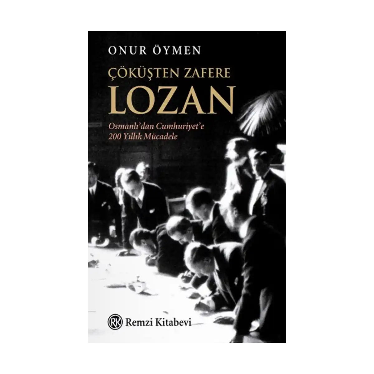 03394-cokusten-zafere-lozan-1-1.webp Çöküşten Zafere Lozan - Görsel 1