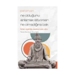 Patanjali-Ne Olduğunu Anlamak İstiyorsan Ne Olmadığına Bak