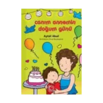 Canım Annemin Doğum Günü