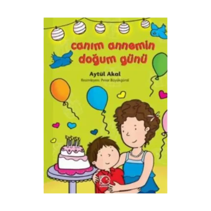 Canım Annemin Doğum Günü