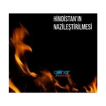 Hindistan’ın Nazileştirilmesi