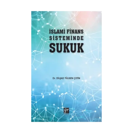 İslami Finans Sisteminde Sukuk