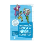 Nasreddin Hoca ile Neşeli Sohbetler 1 - Kavuk Çocukluğunu Hatırlamış