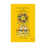 The Illustrated Key Of The Tarot The Veil Of Divination