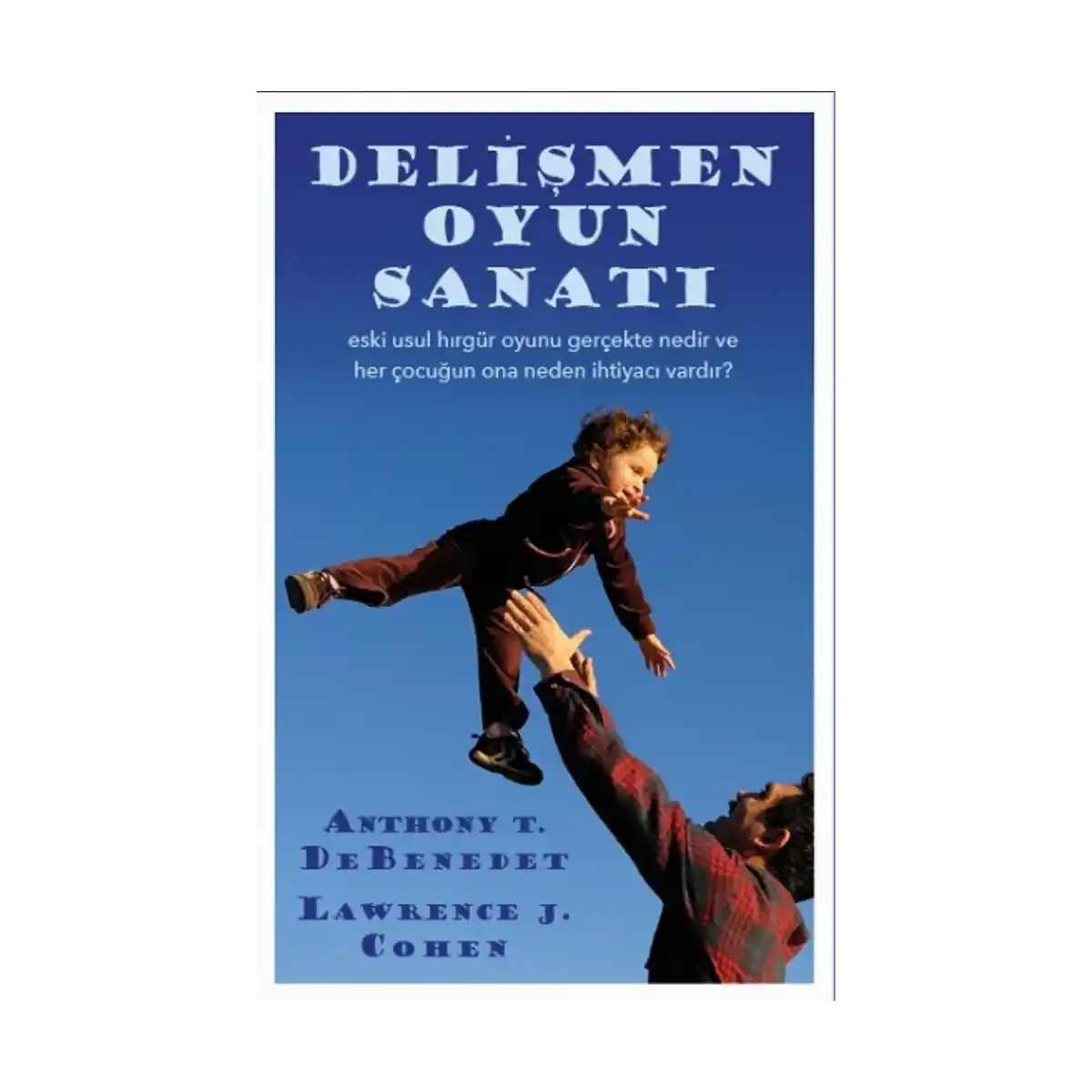 03e63-delismen-oyun-sanati-1-1.webp Delişmen Oyun Sanatı - Görsel 1