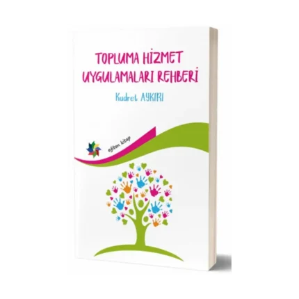 Topluma Hizmet Uygulamaları Rehberi