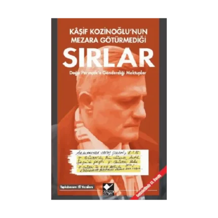 Kaşif Kozinoğlu'nun Mezara Götürmediği Sırlar