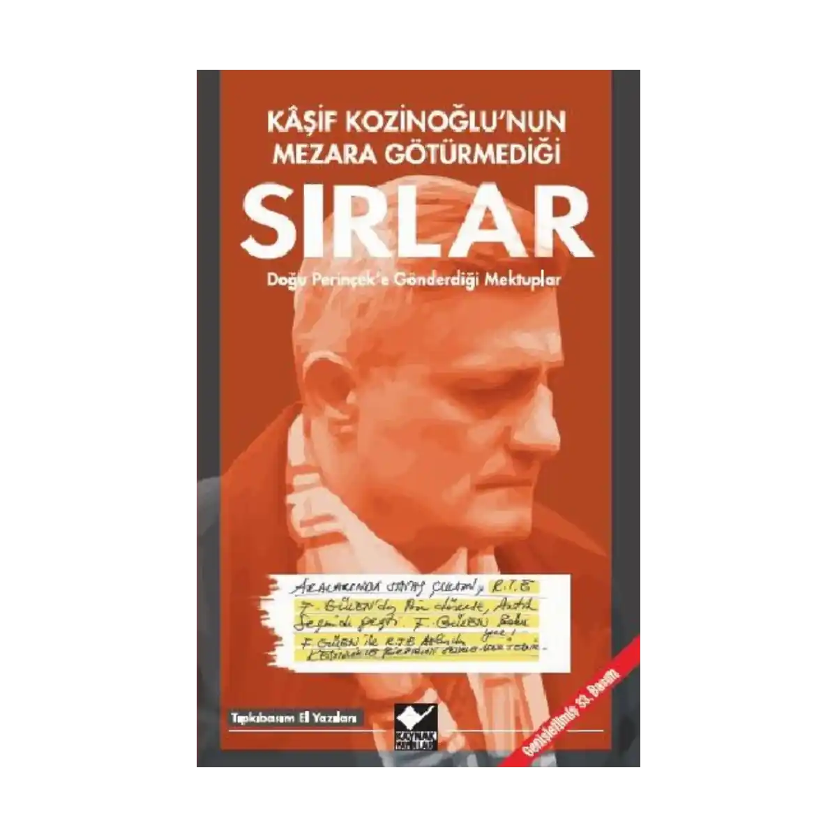 046b2-kasif-kozinoglu-nun-mezara-goturmedigi-sirlar-1-1.webp Kaşif Kozinoğlu'nun Mezara Götürmediği Sırlar - Görsel 1