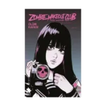 Zombie Makeout Club İkinci Kitap Ölüm Kafası
