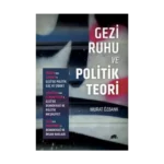 Gezi Ruhu Ve Politik Teori