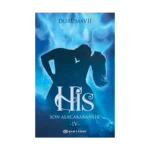 His 4 - Son Alacakaranlık