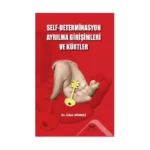 Self-Determinasyon Ayrılma Girişimleri Ve Kürtler