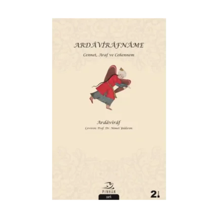 Ardavirafname Cennet, Araf Ve Cehennem