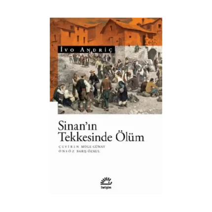 Sinan’ın Tekkesinde Ölüm