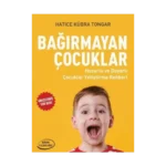 Bağırmayan Çocuklar