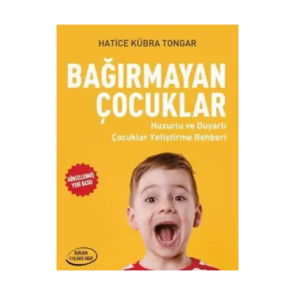 Bağırmayan Çocuklar
