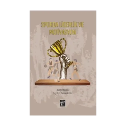 Sporda Liderlik ve Motivasyon