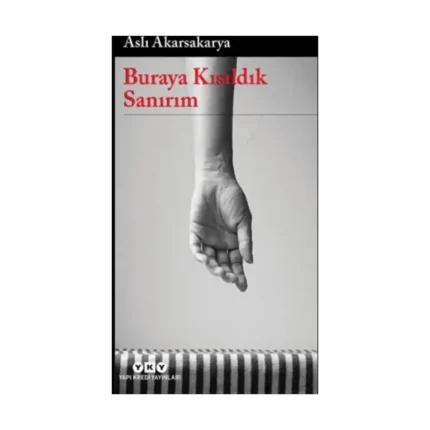 Buraya Kısıldık Sanırım