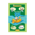 Yaşam Kaynağı Su - Eğlenceli Bilim 1