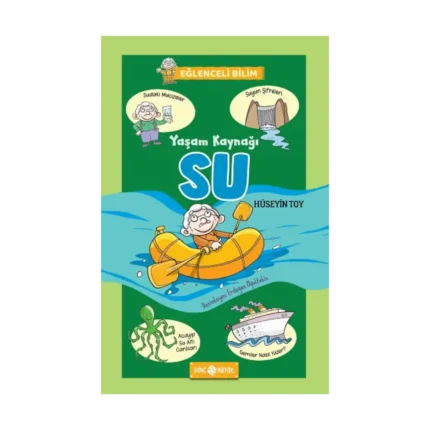 Yaşam Kaynağı Su - Eğlenceli Bilim 1
