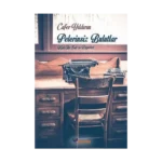 Pelerinsiz Bulutlar Kırk Altı Şair ve Diğerleri