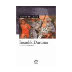 İnsanlık Durumu-Andre Malrux