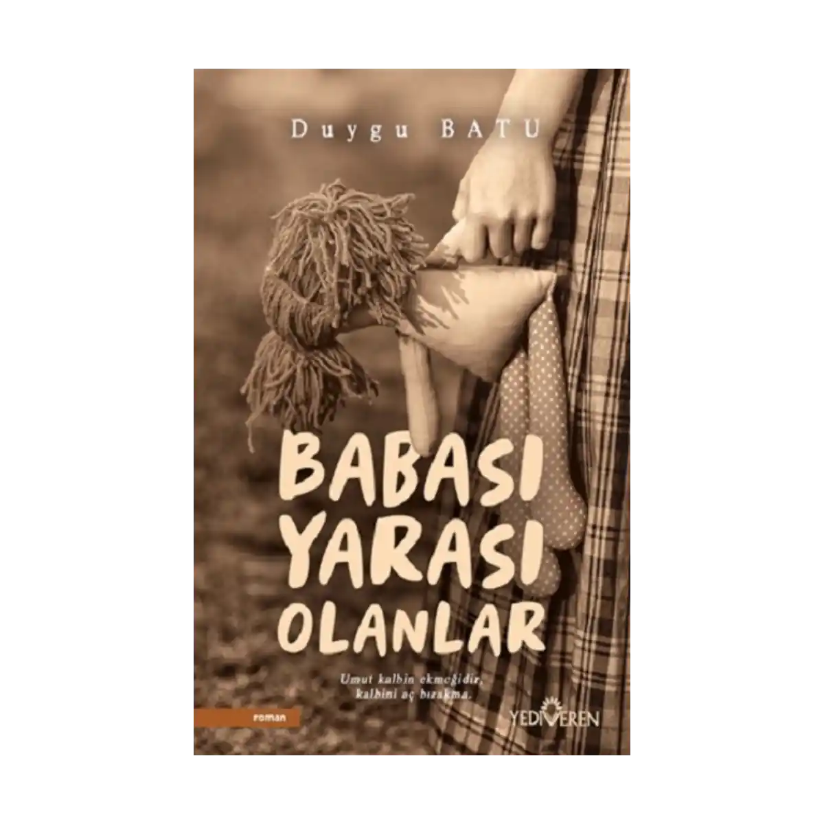 06137-babasi-yarasi-olanlar-1-1.webp Babası Yarası Olanlar - Görsel 1