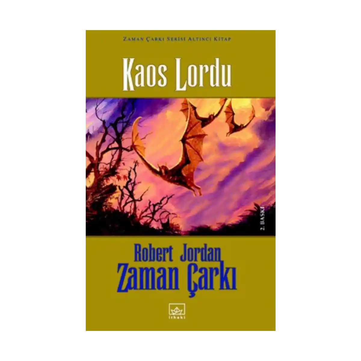 063f0-06-zaman-carki-serisi-ciltli-kaos-lordu-1-1.webp 06 - Zaman Çarkı Serisi (Ciltli): Kaos Lordu - Görsel 1