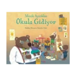 Minik Ayıcıklar Okula Gidiyor