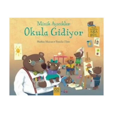 Minik Ayıcıklar Okula Gidiyor