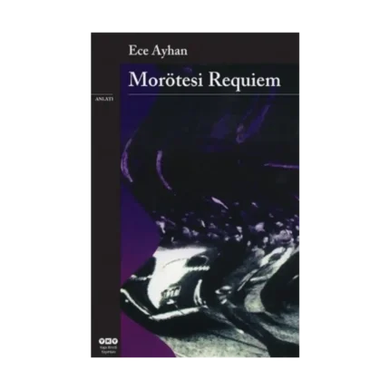 Morötesi Requiem Ağzıbozuk Bir Minyatür