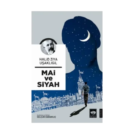 Mai ve Siyah