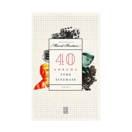40 Soruda Türk Sineması