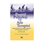 Pozitif Psikoloji ve Aile Terapisi