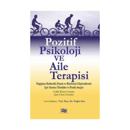 Pozitif Psikoloji ve Aile Terapisi