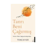 Tanrı Beni Çağırmış