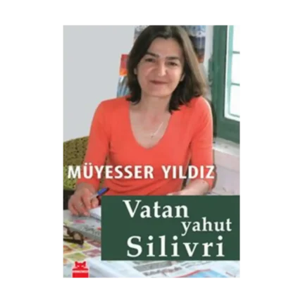 Vatan Yahut Silivri