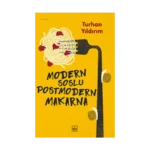 Modern Soslu Postmodern Makarna