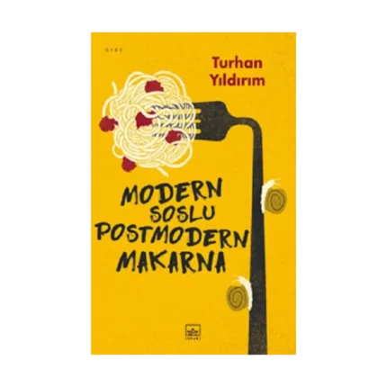 Modern Soslu Postmodern Makarna